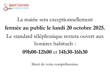 FERMETURE EXCEPTIONNELLE 20/10