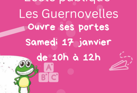 PORTES OUVERTES LES GUERNOVELLES – 17/01